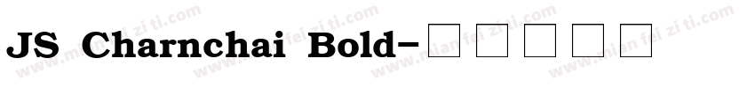 JS Charnchai Bold字体转换